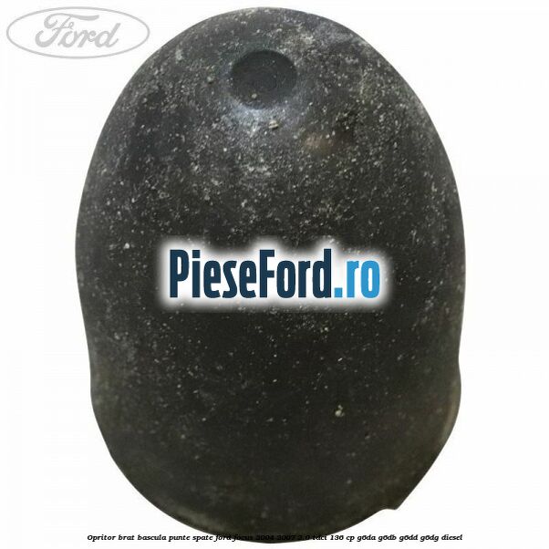 Opritor brat bascula punte spate Ford Focus 2004-2007 2.0 TDCi 136 cp G6DA, G6DB, G6DD, G6DG diesel