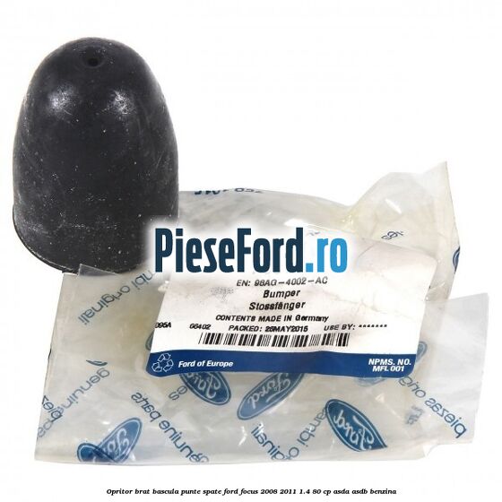 Opritor brat bascula punte spate Ford Focus 2008-2011 1.4 80 cp ASDA, ASDB benzina