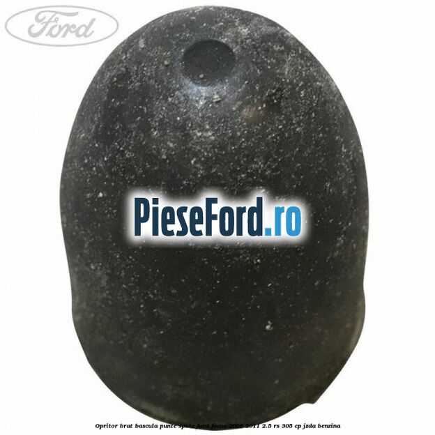 Opritor brat bascula punte spate Ford Focus 2008-2011 2.5 RS 305 cp JZDA benzina