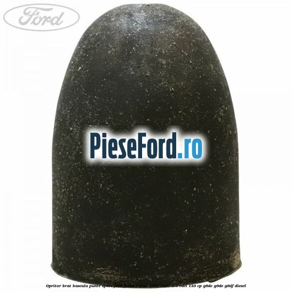 Opritor brat bascula punte spate Ford Focus C-Max 2003-2007 2.0 TDCi 133 cp G6DC, G6DE, G6DF diesel
