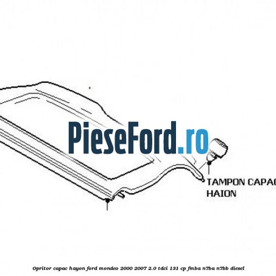 Opritor capac hayon Ford Mondeo 2000-2007 2.0 TDCi 131 cp FMBA, N7BA, N7BB diesel