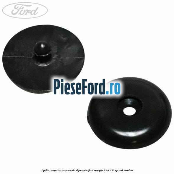 Opritor conector centura de siguranta Ford Scorpio 2.0 i 115 cp NSD benzina