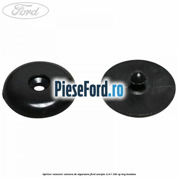 Opritor conector centura de siguranta Ford Scorpio 2.9 i 150 cp BRG benzina