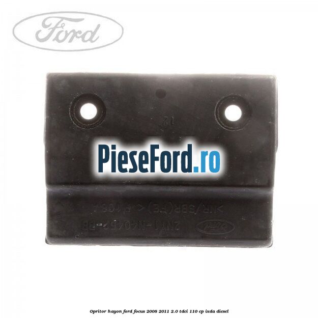 Opritor hayon Ford Focus 2008-2011 2.0 TDCi 110 cp IXDA diesel