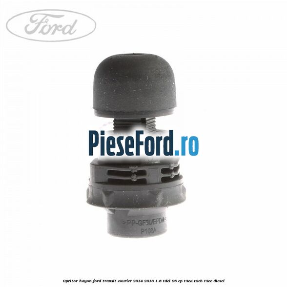 Opritor hayon Ford Transit Courier 2014-2018 1.6 TDCi 95 cp T3CA, T3CB, T3CC diesel