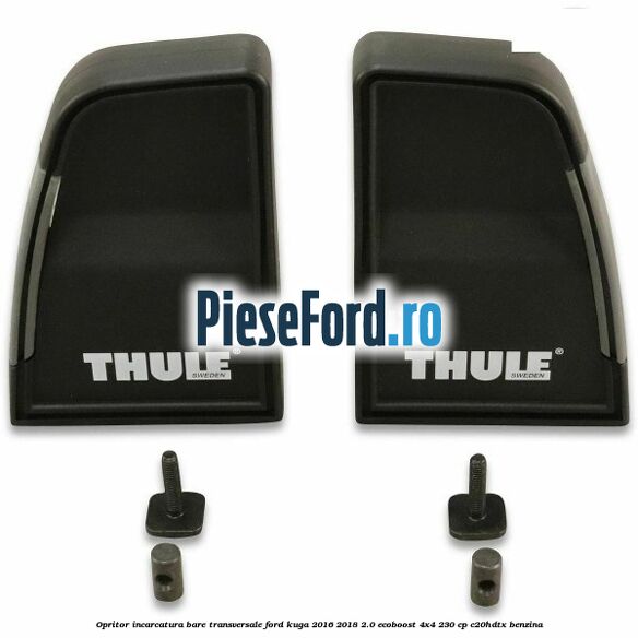 Opritor incarcatura bare transversale Ford Kuga 2016-2018 2.0 EcoBoost 4x4 230 cp C20HDTX benzina