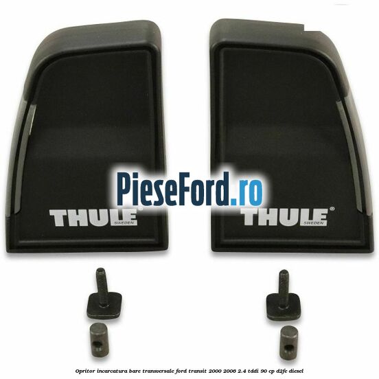 Opritor incarcatura bare transversale Ford Transit 2000-2006 2.4 TDdi 90 cp D2FE diesel