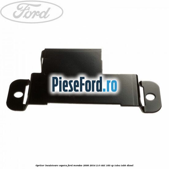 Opritor incuietoare capota Ford Mondeo 2008-2014 2.0 TDCi 163 cp TXBA, TXBB diesel