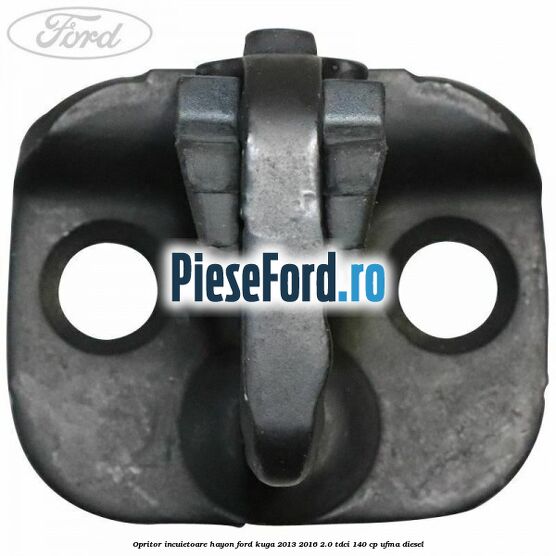 Opritor incuietoare hayon Ford Kuga 2013-2016 2.0 TDCi 140 cp UFMA diesel
