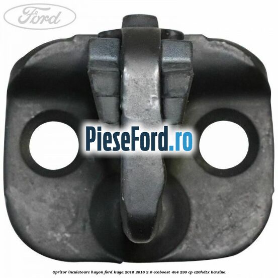 Opritor incuietoare hayon Ford Kuga 2016-2018 2.0 EcoBoost 4x4 230 cp C20HDTX benzina