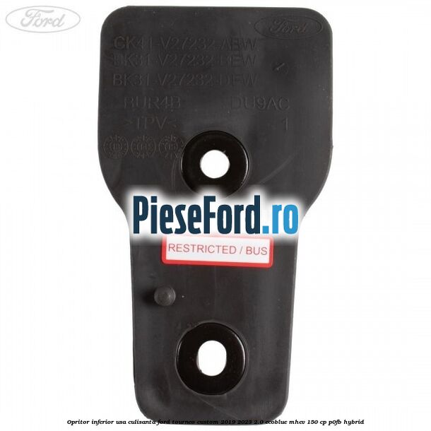 Opritor inferior usa culisanta Ford Tourneo Custom 2019-2023 2.0 EcoBlue mHEV 150 cp P0FB Hybrid