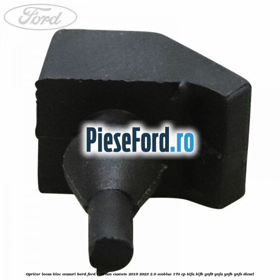 Opritor locas bloc ceasuri bord Ford Tourneo Custom 2019-2023 2.0 EcoBlue 170 cp BLFA, BLFB, YNF6, YNFA, YNFB, YNFS diesel