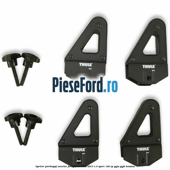 Opritor portbagaj exterior Ford Fiesta 2013-2017 1.0 Sport 140 cp Opritor portbagaj exterior Ford Fiesta 2013-2017 1.0 Sport 140 cp YYJA, YYJB benzina