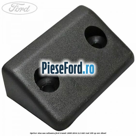 Opritor sina usa culisanta Ford Transit 2006-2014 2.2 TDCi RWD 155 cp CVRC diesel