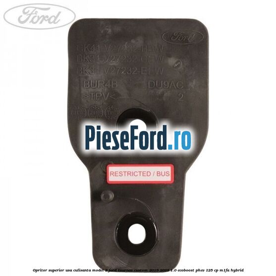 Opritor superior usa culisanta model 2 Ford Tourneo Custom 2019-2023 1.0 EcoBoost PHEV 125 cp Opritor superior usa culisanta model 2 Ford Tourneo Custom 2019-2023 1.0 EcoBoost PHEV 125 cp M1FA Hybrid