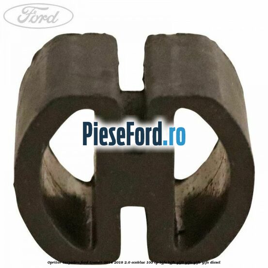 Opritor torpedou Ford Transit 2014-2018 2.0 EcoBlue 105 cp Opritor torpedou Ford Transit 2014-2018 2.0 EcoBlue 105 cp BJFA, BJFB, YLF6, YLFA, YLFB, YLFS diesel