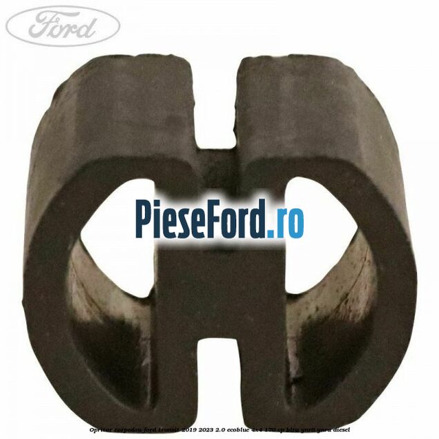 Opritor torpedou Ford Transit 2019-2023 2.0 EcoBlue 4x4 170 cp BLRA, YNR6, YNRA diesel