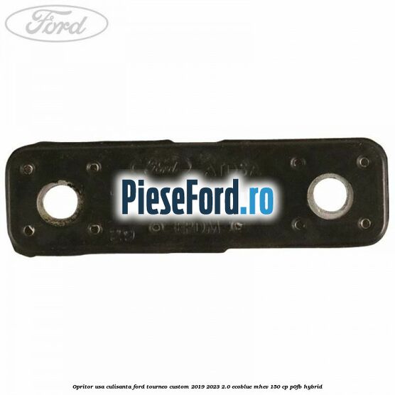 Opritor usa culisanta Ford Tourneo Custom 2019-2023 2.0 EcoBlue mHEV 150 cp P0FB Hybrid
