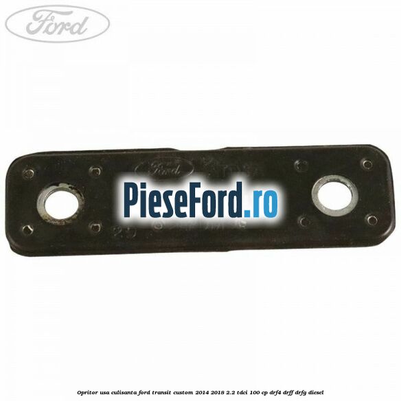 Opritor usa culisanta Ford Transit Custom 2014-2018 2.2 TDCi 100 cp DRF4, DRFF, DRFG diesel