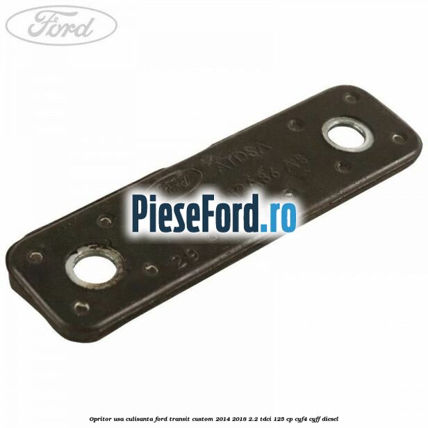 Opritor usa culisanta Ford Transit Custom 2014-2018 2.2 TDCi 125 cp CYF4, CYFF diesel