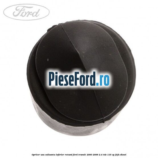 Opritor usa culisanta inferior rotund Ford Transit 2000-2006 2.4 TDE 115 cp FXFA diesel