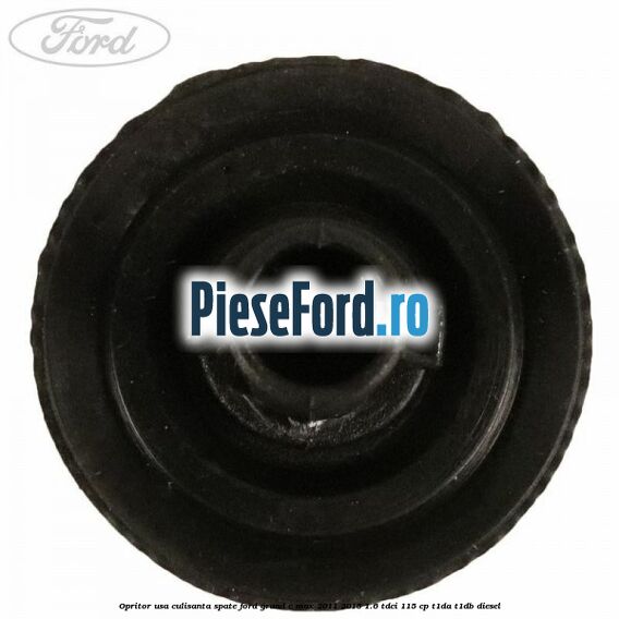 Opritor usa culisanta spate Ford Grand C-Max 2011-2015 1.6 TDCi 115 cp T1DA, T1DB diesel
