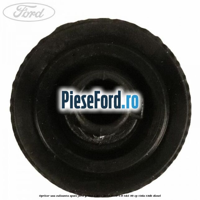 Opritor usa culisanta spate Ford Grand C-Max 2011-2015 1.6 TDCi 95 cp T3DA, T3DB diesel