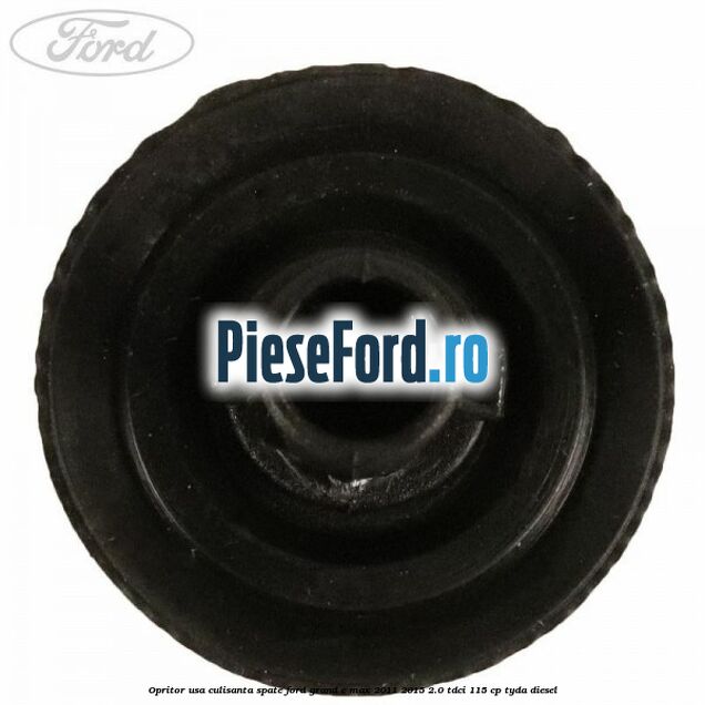 Opritor usa culisanta spate Ford Grand C-Max 2011-2015 2.0 TDCi 115 cp TYDA diesel
