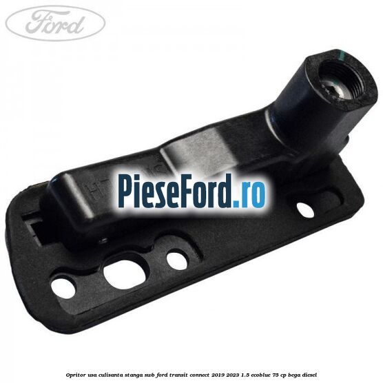 Opritor usa culisanta stanga SWB Ford Transit Connect 2019-2023 1.5 EcoBlue 75 cp BEGA diesel