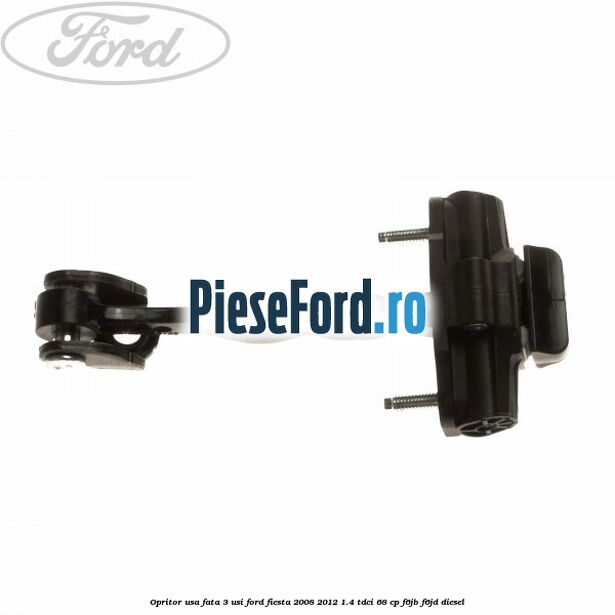 Opritor usa fata 3 usi Ford Fiesta 2008-2012 1.4 TDCi 68 cp F6JB, F6JD diesel
