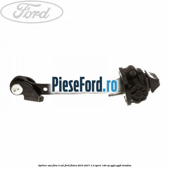 Opritor usa fata 3 usi Ford Fiesta 2013-2017 1.0 Sport 140 cp YYJA, YYJB benzina