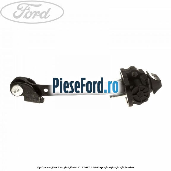 Opritor usa fata 3 usi Ford Fiesta 2013-2017 1.25 60 cp STJA, STJB, STJC, STJD benzina