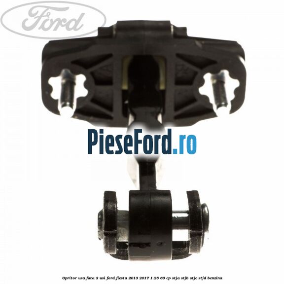 Opritor usa fata 3 usi Ford Fiesta 2013-2017 1.25 60 cp STJA, STJB, STJC, STJD benzina