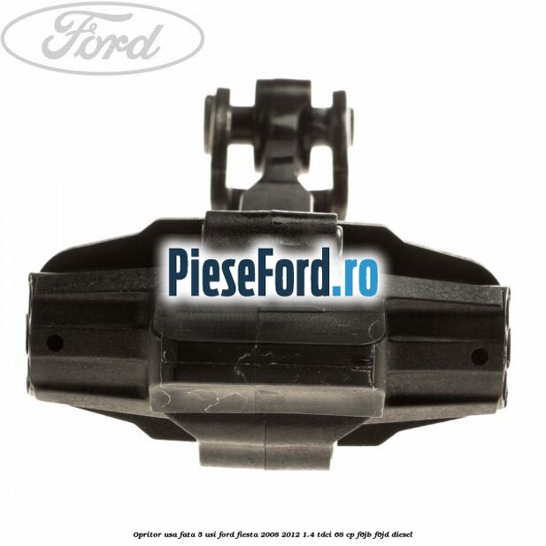 Opritor usa fata 5 usi Ford Fiesta 2008-2012 1.4 TDCi 68 cp F6JB, F6JD diesel