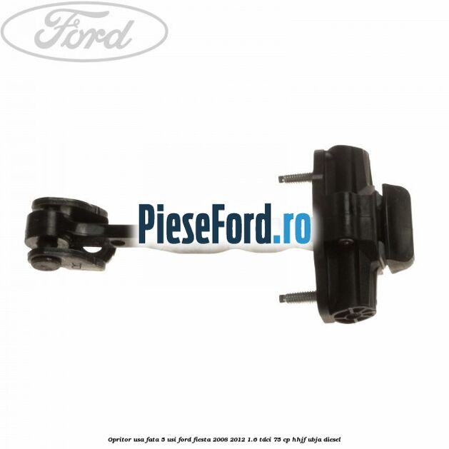 Opritor usa fata 5 usi Ford Fiesta 2008-2012 1.6 TDCi 75 cp HHJF, UBJA diesel