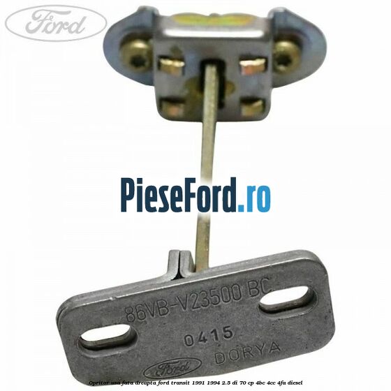 Opritor usa fata dreapta Ford Transit 1991-1994 2.5 DI 70 cp 4BC, 4CC, 4FA diesel