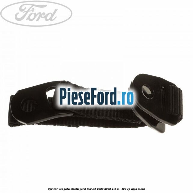 Opritor usa fata elastic Ford Transit 2000-2006 2.0 DI  100 cp ABFA diesel
