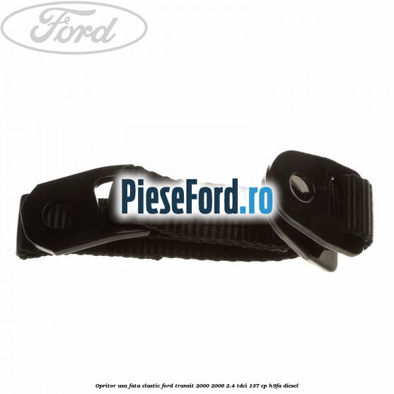 Opritor usa fata elastic Ford Transit 2000-2006 2.4 TDCi 137 cp H9FA diesel