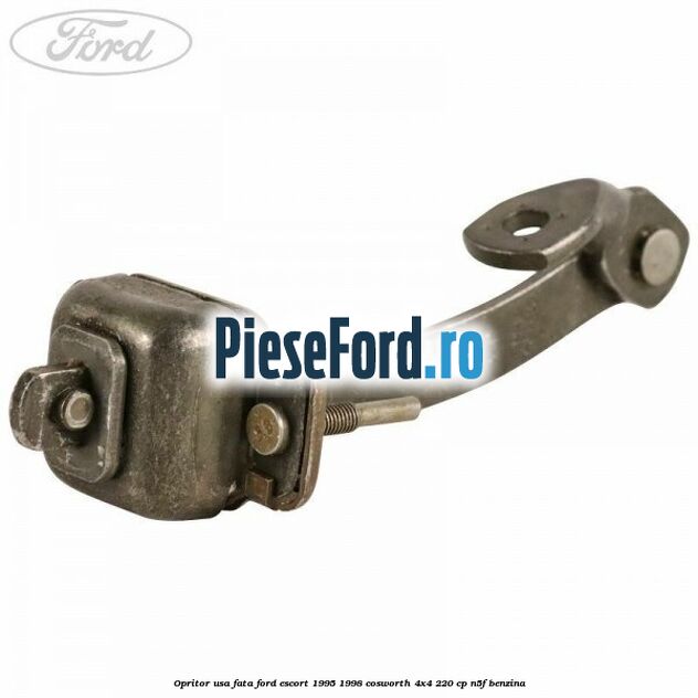 Opritor usa fata Ford Escort 1995-1998 Cosworth 4x4 220 cp N5F benzina