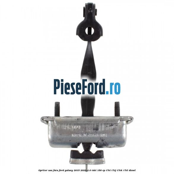 Opritor usa fata Ford Galaxy 2015-2023 2.0 TDCi 150 cp Opritor usa fata Ford Galaxy 2015-2023 2.0 TDCi 150 cp T7CI, T7CJ, T7CK, T7CL diesel