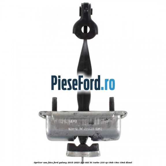 Opritor usa fata Ford Galaxy 2015-2023 2.0 TDCi BI-Turbo 210 cp T9CB, T9CC, T9CD diesel