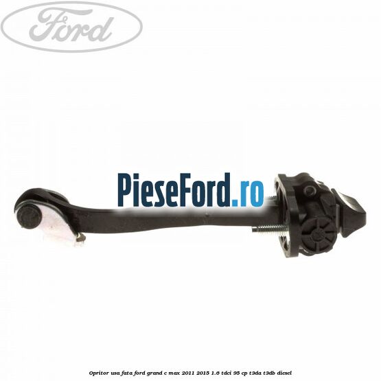 Opritor usa fata Ford Grand C-Max 2011-2015 1.6 TDCi 95 cp T3DA, T3DB diesel