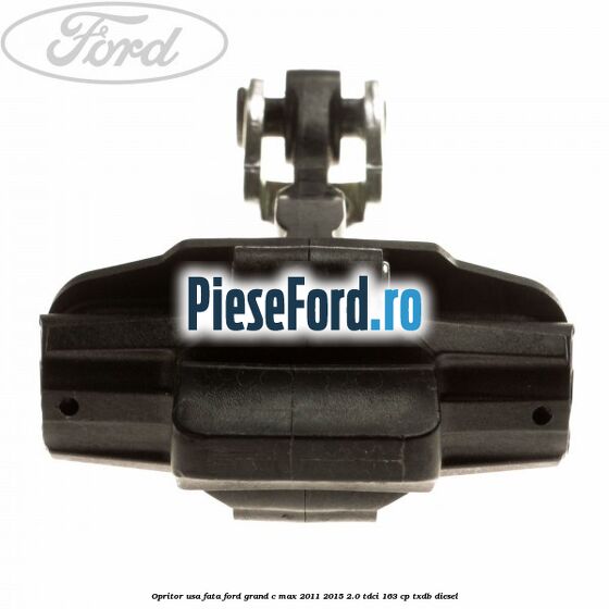 Opritor usa fata Ford Grand C-Max 2011-2015 2.0 TDCi 163 cp TXDB diesel