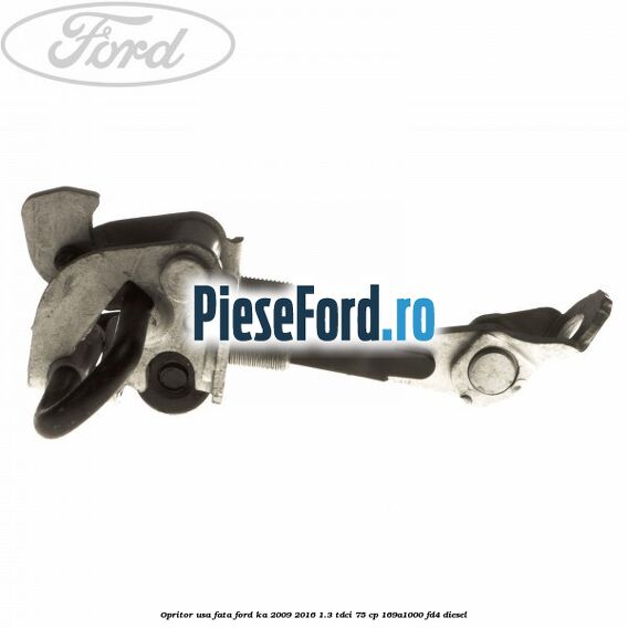 Opritor usa fata Ford Ka 2009-2016 1.3 TDCi 75 cp 169A1000, FD4 diesel