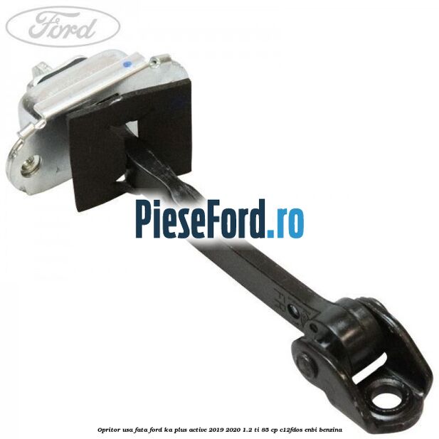 Opritor usa fata Ford Ka plus Active 2019-2020 1.2 Ti 85 cp C12FDOS, ENBI benzina