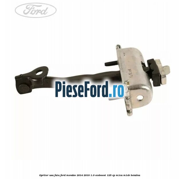 Opritor usa fata Ford Mondeo 2014-2018 1.0 EcoBoost 125 cp M1CA, M1CB benzina
