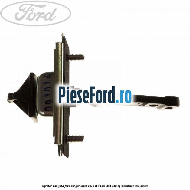 Opritor usa fata Ford Ranger 2006-2012 3.0 TDCi 4x4 156 cp MD30DITC, WEC diesel