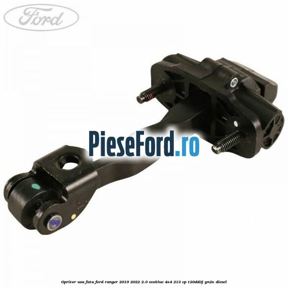 Opritor usa fata Ford Ranger 2019-2022 2.0 EcoBlue 4x4 213 cp T20DD0J, YN2X diesel