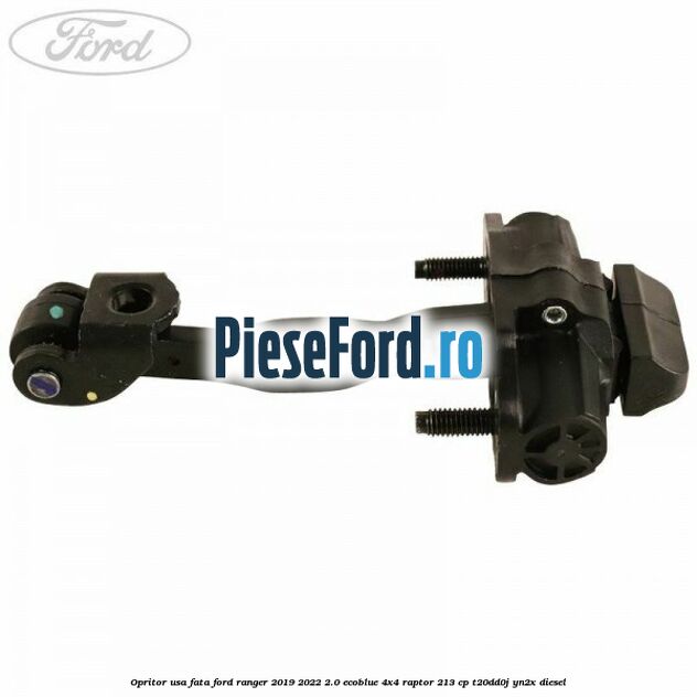 Opritor usa fata Ford Ranger 2019-2022 2.0 EcoBlue 4x4 Raptor 213 cp T20DD0J, YN2X diesel