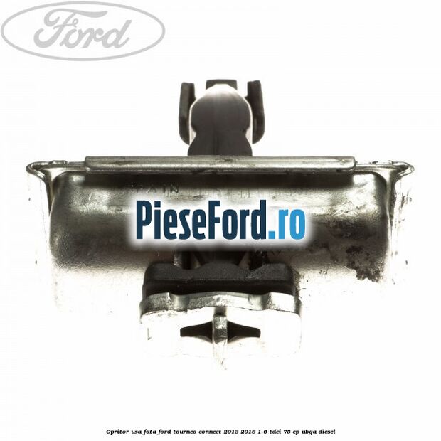 Opritor usa fata Ford Tourneo Connect 2013-2018 1.6 TDCi 75 cp UBGA diesel